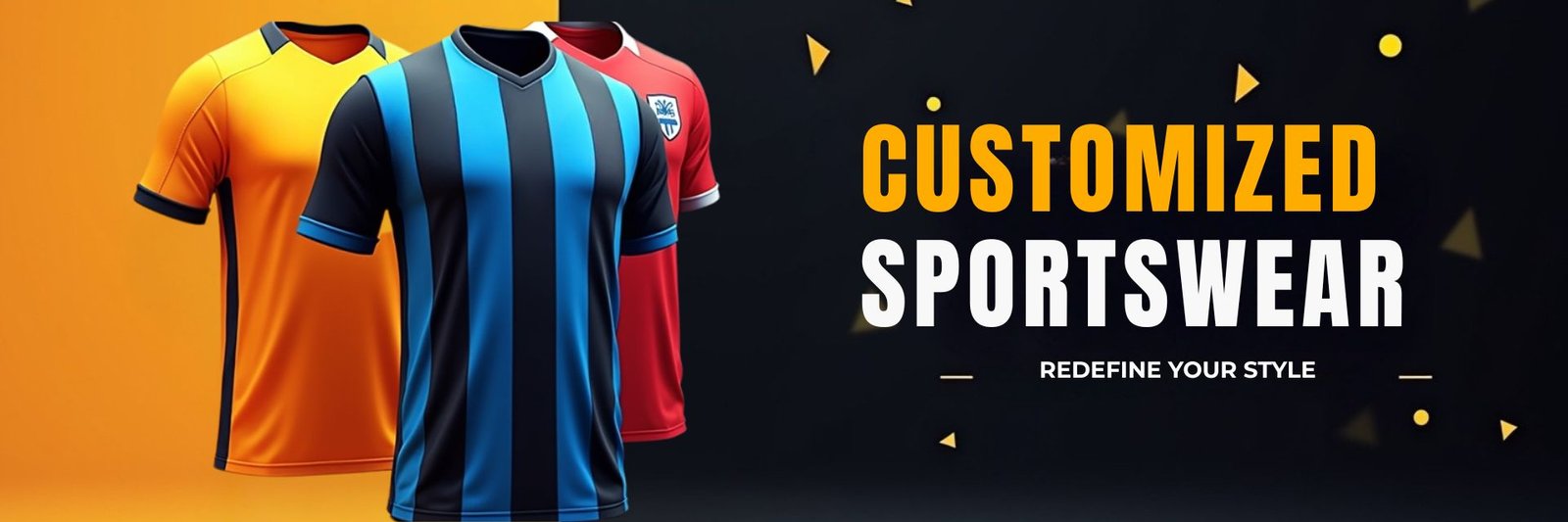 CUSTOMIZED SPORTS WEAR BANNER
